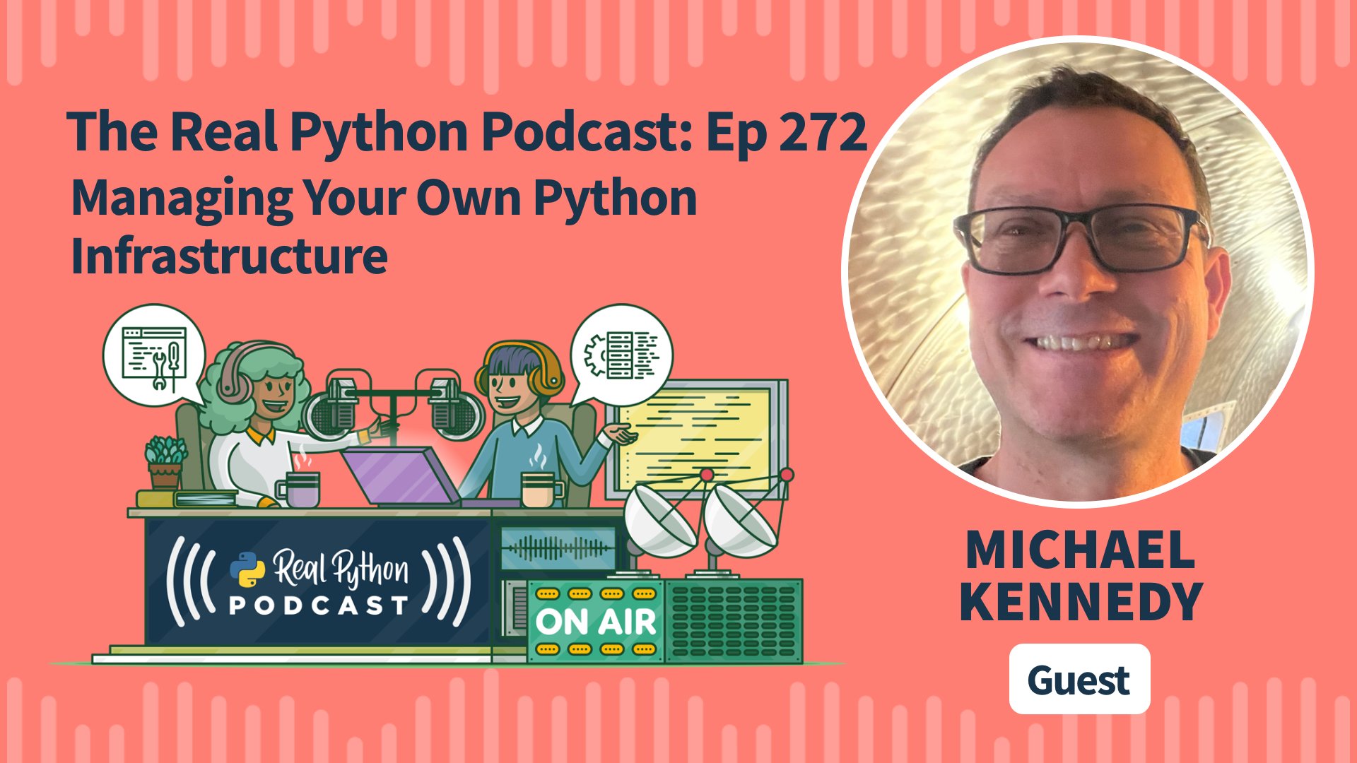 Real Python Podcast E272 Title Image