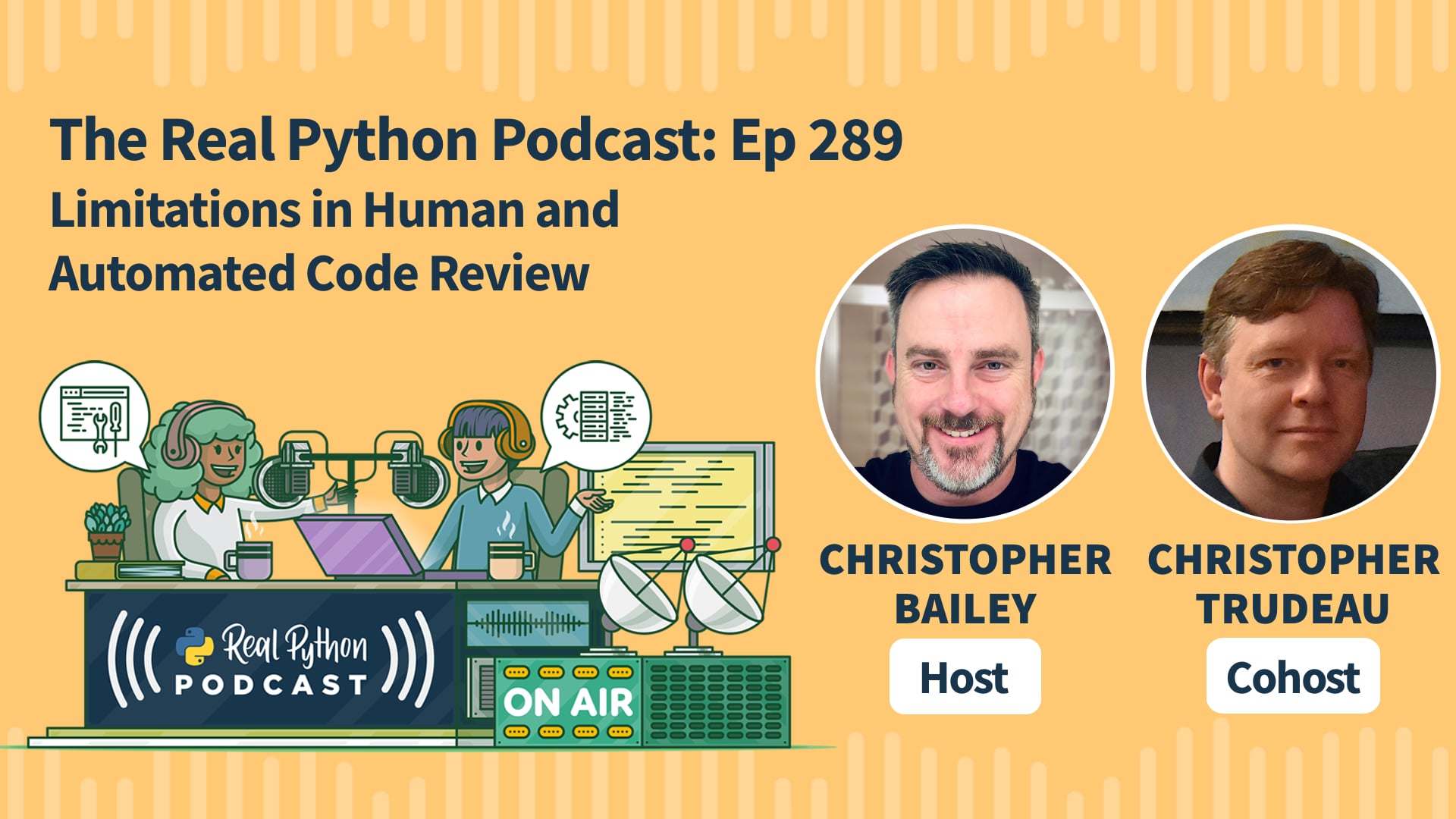Episode #289: Limitations in Human and Automated Code Review – The Real Python Podcast