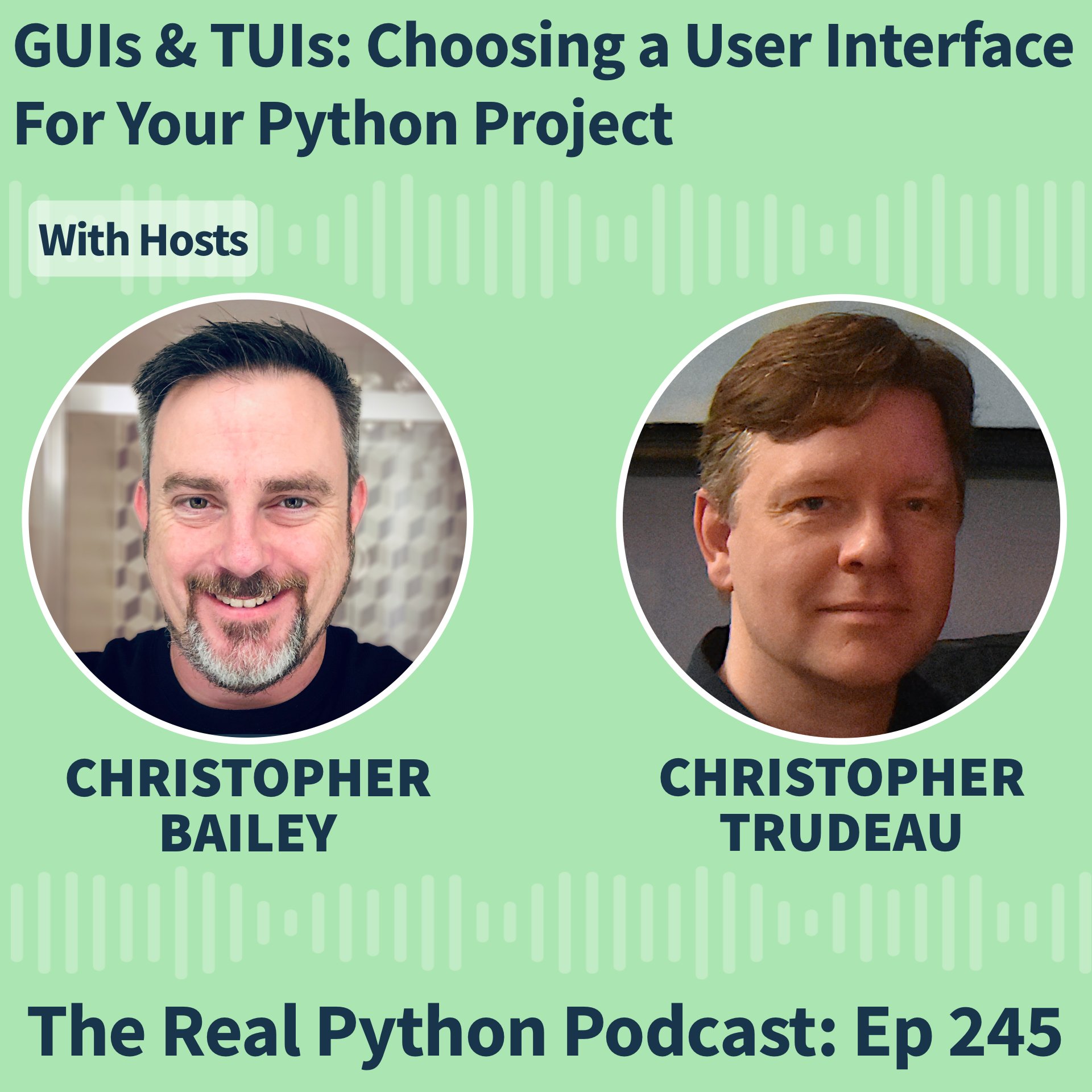 GUIs & TUIs: Choosing a User Interface for Your Python Project