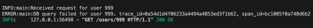 Terminal output showing INFO logs followed by an ERROR log containing trace_id and span_id values