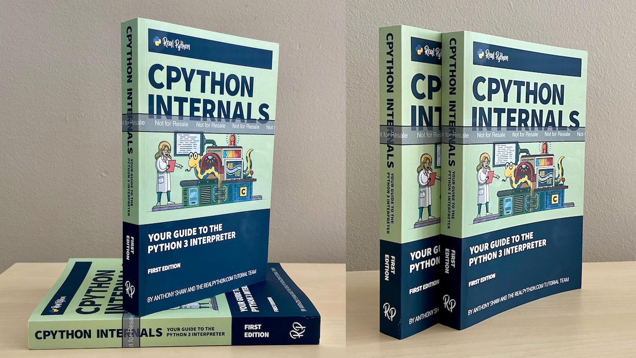 CPython Internals paperback (proof copies)