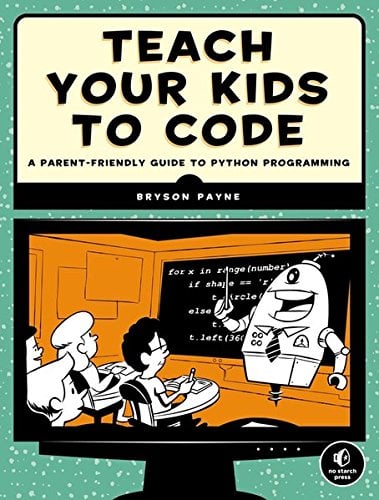 " Учить детей программировать: руководство для программистов на Python «Обложка книги